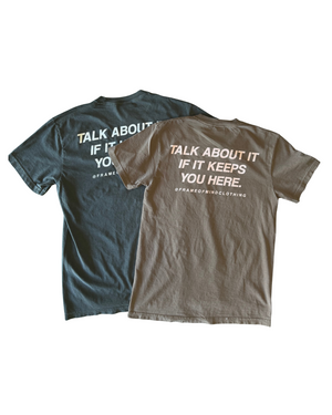 Talk About It - Tshirt